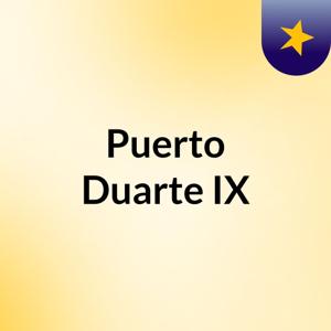Puerto Duarte IX