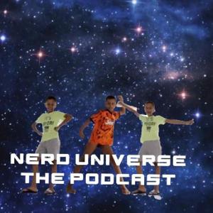 Nerd universe the podcast