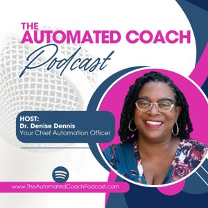 The Automated Coach Podcast