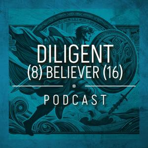 Diligent Believer Podcast