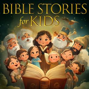 Bible Stories for Kids