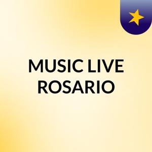 MUSIC LIVE ROSARIO