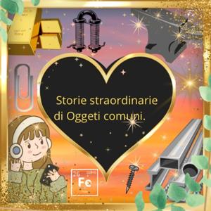 01 Storie straordinarie di oggetti comuni
