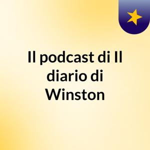 Il podcast di Il diario di Winston