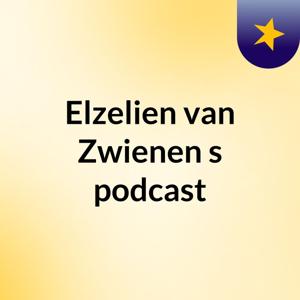 Elzelien van Zwienen's podcast