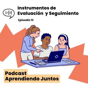 Instrumentos de Evaluación y Seguimiento