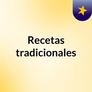 Recetas tradicionales