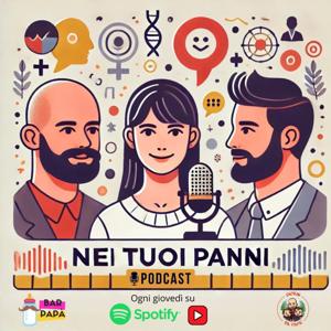 Nei tuoi panni - Bar Papà & Giorni da Papà