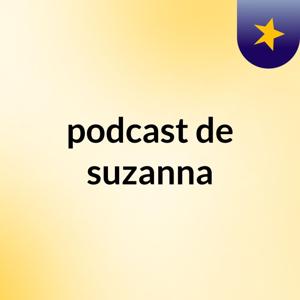 podcast de suzanna