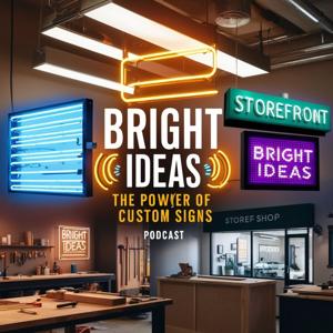 Bright Ideas: The Power of Custom Signs