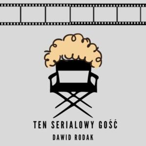 Ten serialowy gość
