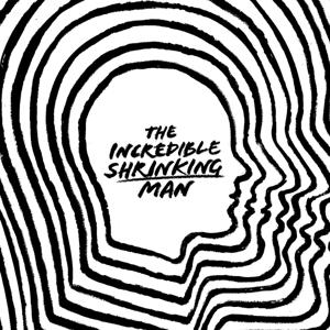 The Incredible Shrinking Man