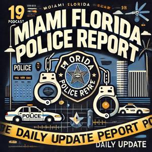 Miami Florida Police Report