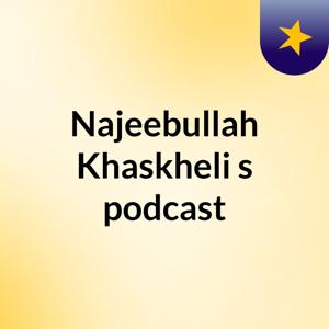 Najeebullah Khaskheli's podcast