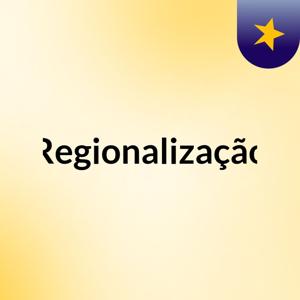 Regionalização