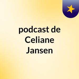 podcast de Celiane Jansen