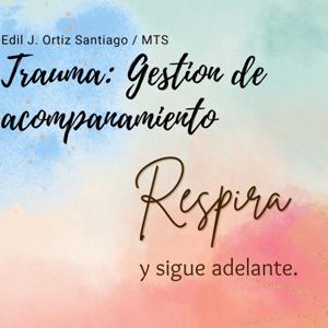 Trauma: Gestion de acompanamiento