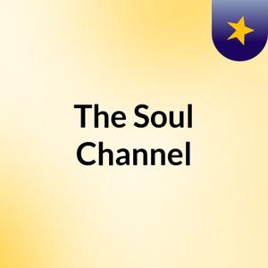 The Soul Channel