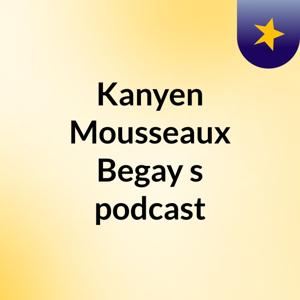 Kanyen Mousseaux Begay's podcast