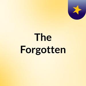 The Forgotten