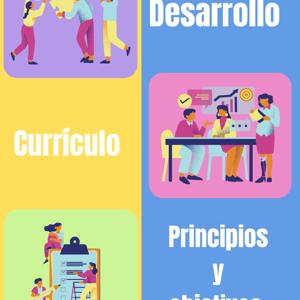 El desarrollo del currículo: