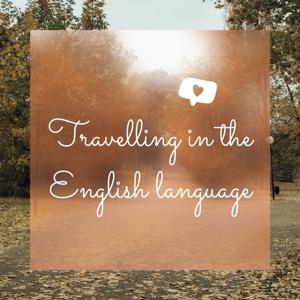Travelling in the English