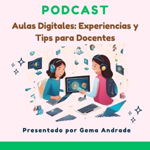 Gema Andrade S - "Aulas digitales"
