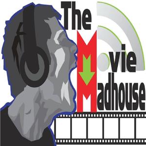 JayZoModcast » The Movie Madhouse