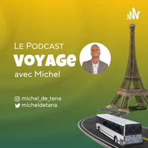 Le voyage avec Michel