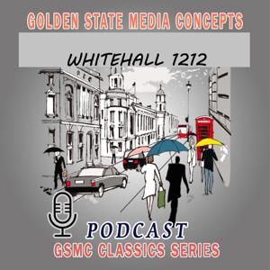 GSMC Classics: Whitehall 1212