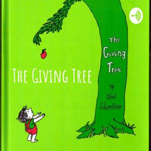 The Giving Tree - By Shel Silverstein by Liron Sara Feldman