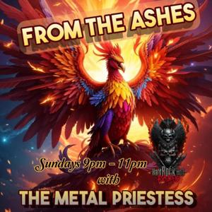From The Ashes with The Metal Priestess