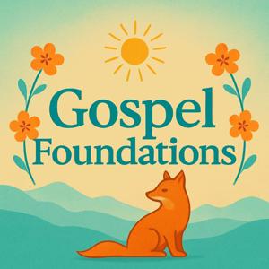Gospel Foundations with Tristan Barrow