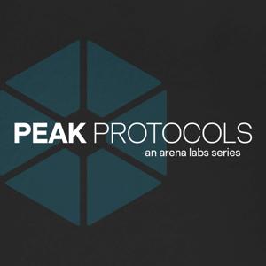 Peak Protocols: An Arena Labs Series