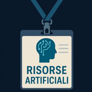 Risorse Artificiali. Appunti e spunti dal mondo dell’Intelligenza Artificiale