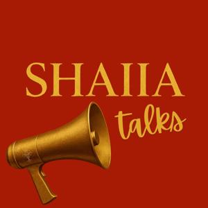 Shaiia Talks