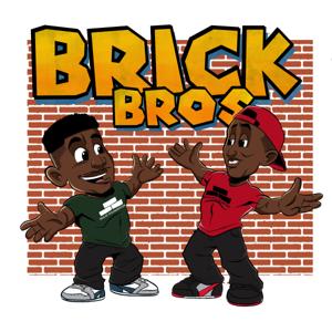 Brick Brothers Podcast