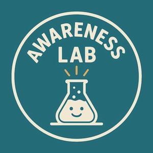 The Awareness Lab: Inner Work Sessions