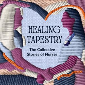 Healing Tapestry: The Collective Stories of Nurses