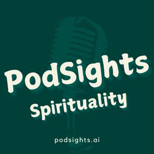 PodSights Spirituality