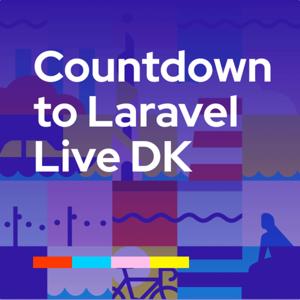 Countdown to Laravel Live Denmark