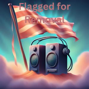 Flagged for Removal