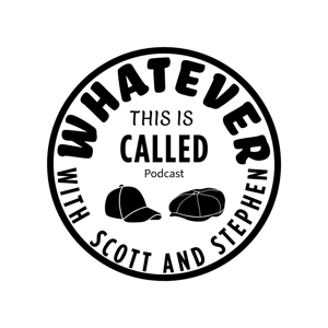 Whatever This Is Called Podcast