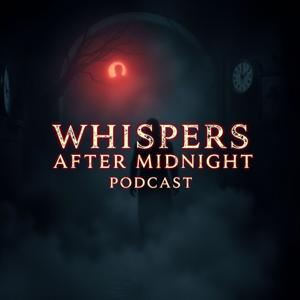 Whispers After Midnight
