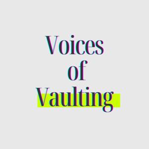 Voices of Vaulting