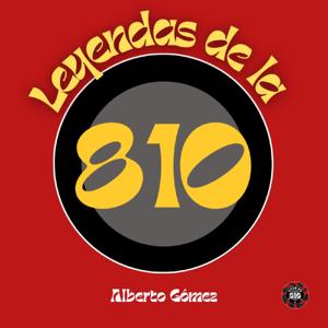 LEYENDAS DE LA 810