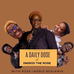 A Daily Dose of Ingrid the Rose