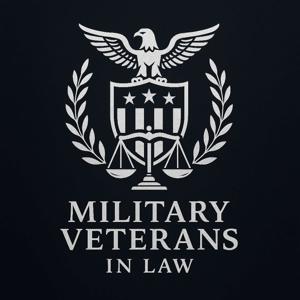 Military Veterans In Law Podcast