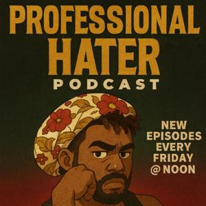 The Professional Hater