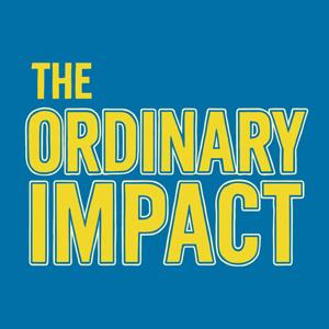 The Ordinary Impact